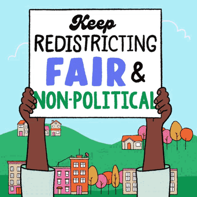 Keep Redistricting Fair And Non Political Gerrymandering GIF - Keep Redistricting Fair And Non Political Gerrymandering Redistricting GIFs
