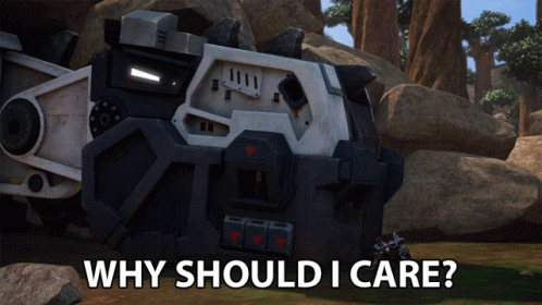 Why Should I Care Dstructs GIF - Why Should I Care Dstructs Dinotrux GIFs