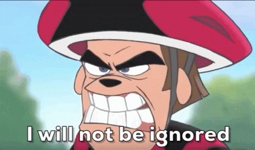 I Will Not Be Ignored Angry GIF - I Will Not Be Ignored Angry Furious GIFs