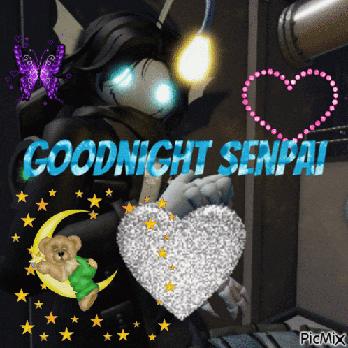 a picture that says goodnight senpai with a teddy bear on the moon