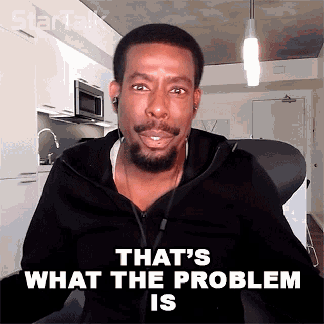 Thats What The Problem Is Chuck Nice GIF - Thats What The Problem Is Chuck Nice Startalk GIFs