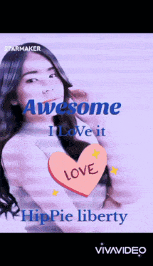 a picture of a woman with the words awesome i love it hippie liberty on it