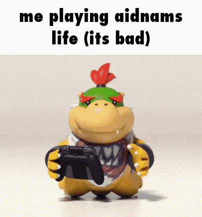 a cartoon character is holding a video game controller and the caption reads `` me playing aidnams life ( its bad ) ''