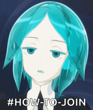 a cartoon girl with blue hair and blue eyes is looking at the camera and says `` how to join '' .
