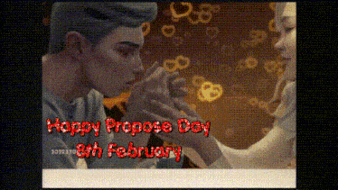happy propose day 8th february is written on the screen