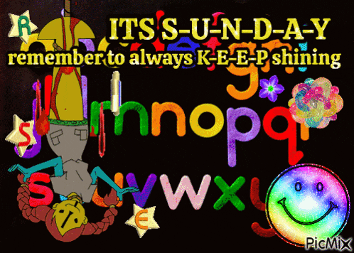 a colorful sign that says it 's u-n-d-a-y
