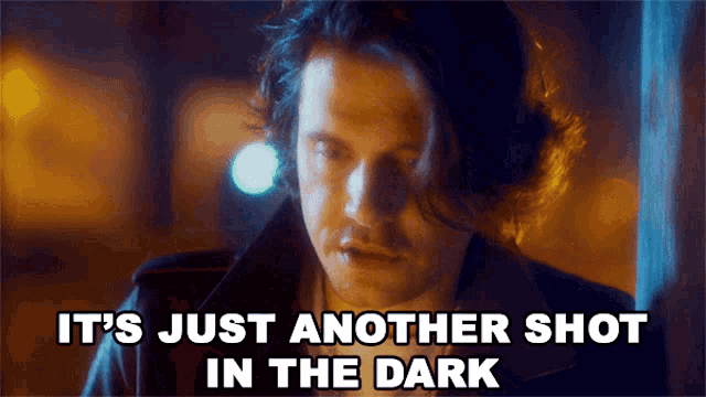 Its Just Another Shot In The Dark John Mayer GIF - Its Just Another Shot In The Dark John Mayer Shot In The Dark GIFs