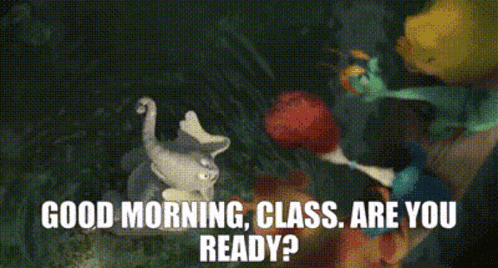 a picture of a stuffed elephant with the words " good morning class are you ready "