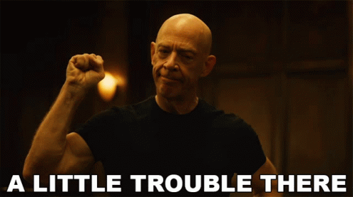 A Little Trouble There Jk Simmons GIF - A Little Trouble There Jk Simmons Fletcher GIFs