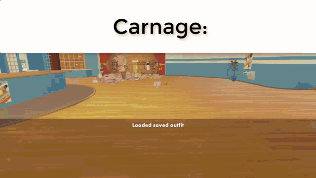 a cartoon scene with the words carnage loaded saved outfit on the bottom
