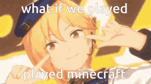 a picture of a girl with the words " what if we played minecraft " on it