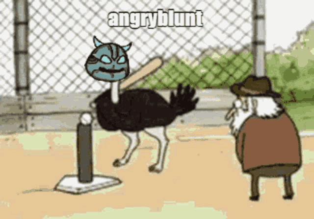 a cartoon of an ostrich holding a bat with the words angry blunt written above it