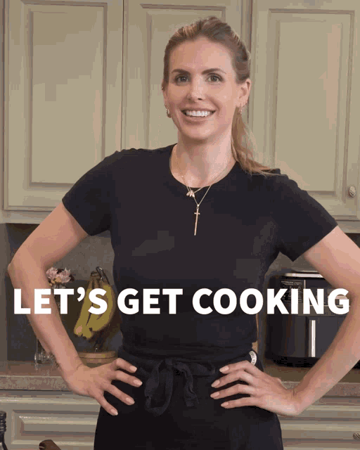 a woman standing in a kitchen with her hands on her hips and the words let 's get cooking above her