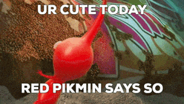 ur cute today red pikmin says so with a red cartoon character