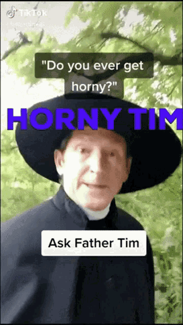 Horny Father Tim GIF - Horny Father Tim Ask GIFs