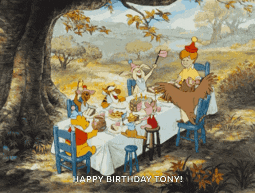 a cartoon of winnie the pooh and friends sitting around a table with the caption happy birthday tony