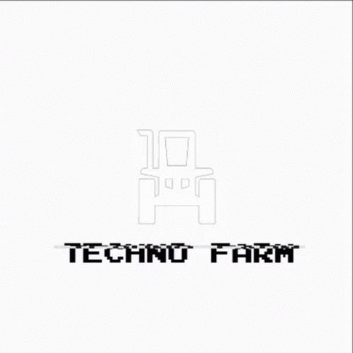 Techno Farm GIF - Techno Farm GIFs