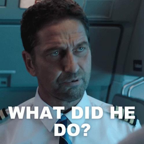What Did He Do Brodie Torrance GIF - What Did He Do Brodie Torrance Gerard Butler GIFs