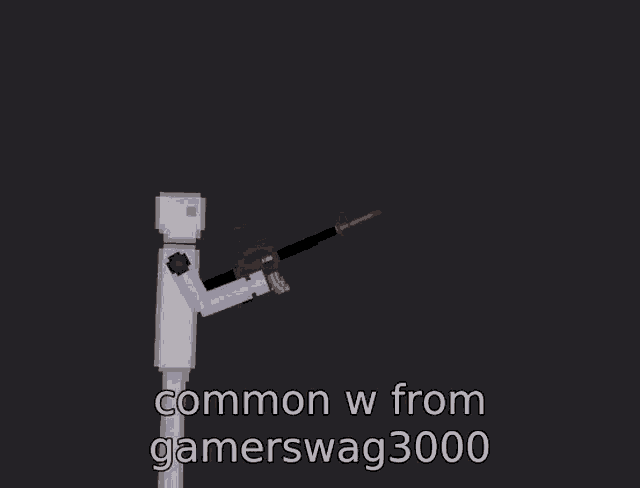 a picture of a robot with the words common w from gamerswag3000