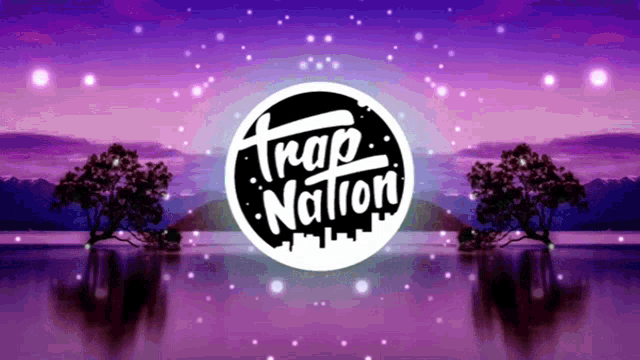 Trap Nation GIF - Trap Nation GIFs