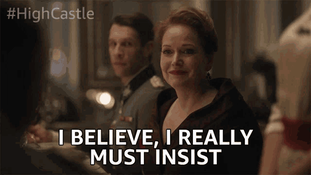 I Believe I Really Must Insist No Thank You GIF - I Believe I Really Must Insist Insist No Thank You GIFs