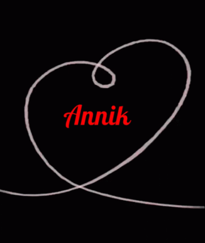 Love Name GIF - Love Name Annik GIFs
