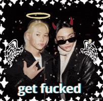 a couple of men standing next to each other with the words `` get fucked '' written in the middle .