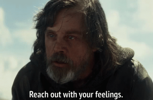 Reach Out With Your Feelings The Force GIF - Reach Out With Your Feelings The Force Luke Skywalker GIFs