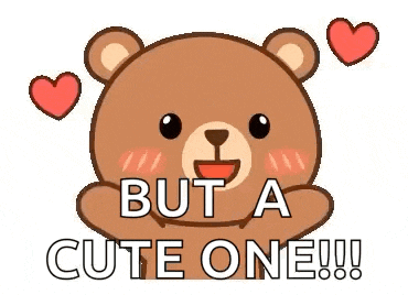 a cartoon teddy bear with hearts around it and the words `` but a cute one ! ''