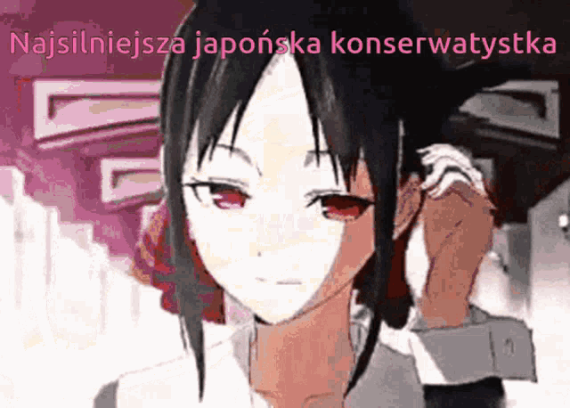a picture of a girl with red eyes and the words najsilniejsza japonska konservatystka