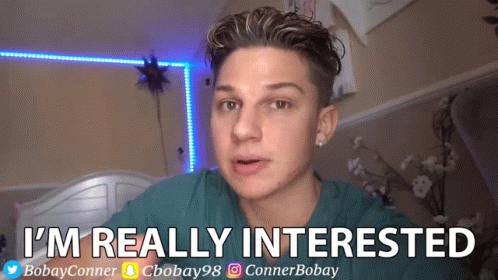 Im Really Interested Conner Bobay GIF - Im Really Interested Conner Bobay Fascinated GIFs