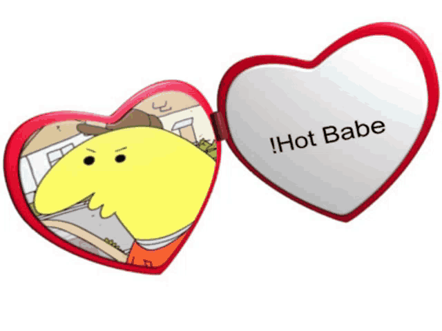 a heart shaped mirror that says hot babe on the front