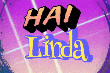 a purple and pink background with the words hai linda on it