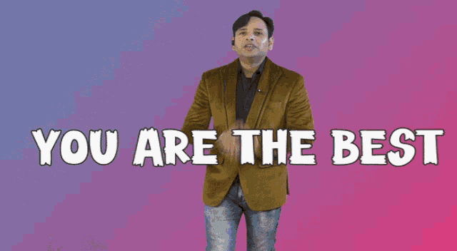 a man giving a thumbs up in front of a pink background that says you are the best