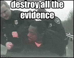 Cops Evidence GIF - Cops Evidence Destroy GIFs