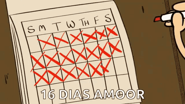 a cartoon drawing of a calendar that says 16 dias amoor