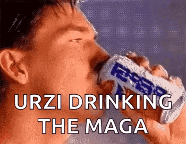 a man is drinking a can of pepsi and the caption says " urzi drinking the maga "
