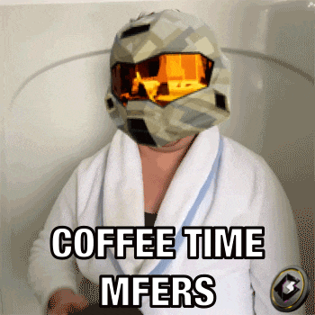 a person in a bathrobe with a helmet on their head says coffee time mfers