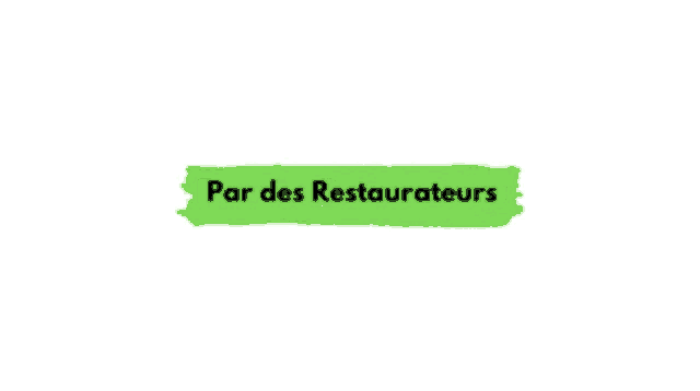 a green brush stroke with the words pour des restaurateurs on it