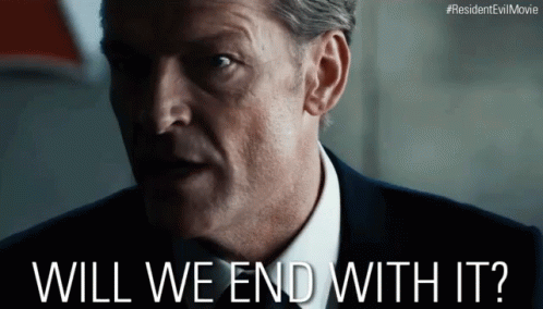 Will We End With It? GIF - Resident Evil Resident Evil The Final Chapter Iain Glen GIFs