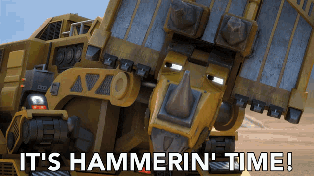 Its Hammerin Time Dozer GIF - Its Hammerin Time Dozer Brian Drummond GIFs