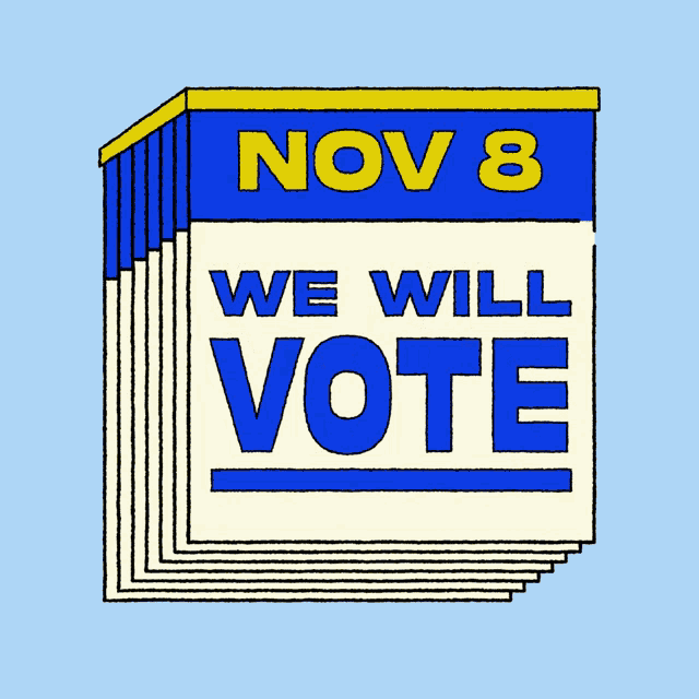 a calendar that says nov 8 we will vote on it