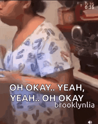 a woman in scrubs says " oh okay yeah yeah oh okay brooklynlia "
