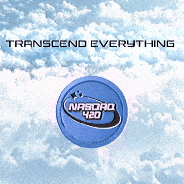 a blue coin that says nasdaq 420 in the clouds