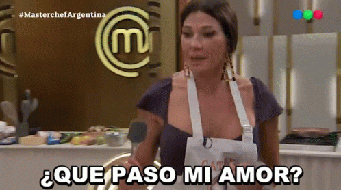 Que Paso Mi Amor Cathy Fulop GIF - Que Paso Mi Amor Cathy Fulop Master Chef Argentina GIFs