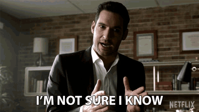 a man says " i 'm not sure i know " in front of a netflix sign