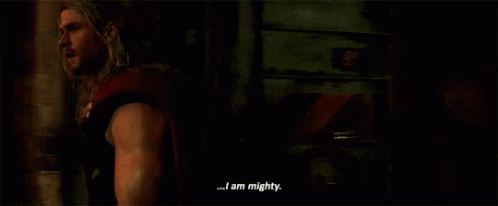 Thor I Am Mighty GIF - Thor I Am Mighty Strong GIFs