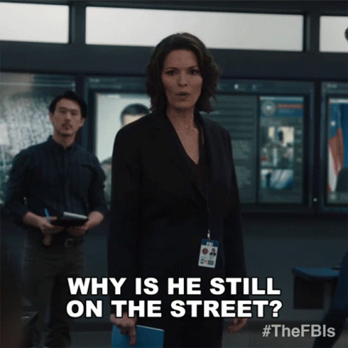 Why Is He Still On The Street Isobel Castille GIF - Why Is He Still On The Street Isobel Castille Fbi GIFs
