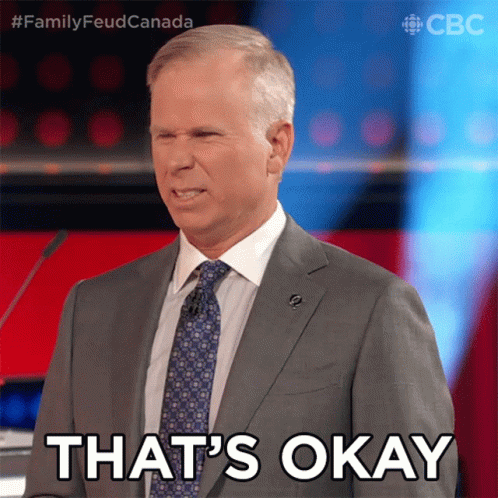 Thats Okay Family Feud Canada GIF - Thats Okay Family Feud Canada Thats Alright GIFs