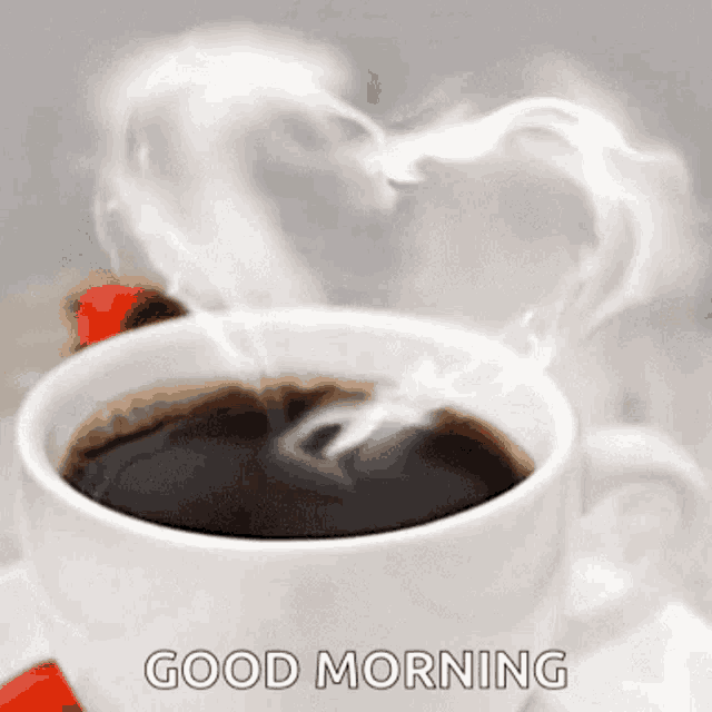a cup of coffee with steam coming out of it in the shape of a heart and the words `` good morning '' below it .